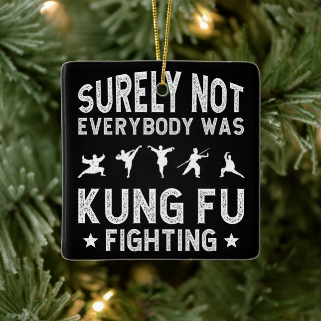 Sicherlich kämpften nicht alle gegen Kung Fu Keramikornament (Baum)