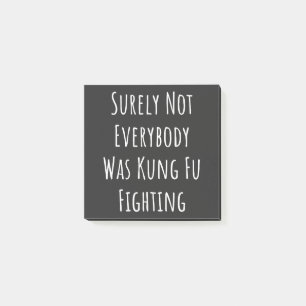 Sicherlich kämpften nicht alle gegen Kung Fu Post-it Klebezettel