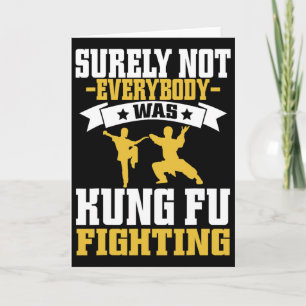 Sicherlich kämpften nicht alle Kung-Fu-Karate-Lieb Karte