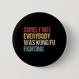 Sicherlich war nicht jeder von uns für den Kampf g Button