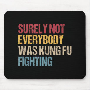 Sicherlich war nicht jeder von uns für den Kampf g Mousepad