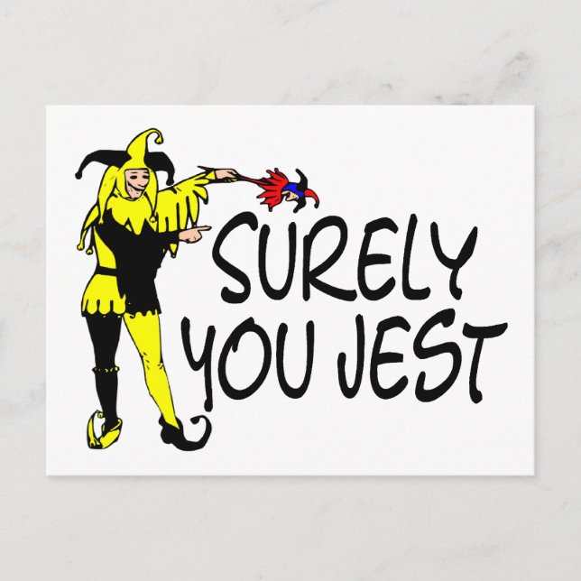 Sicherlich You Jest Jester Postkarte (Vorderseite)