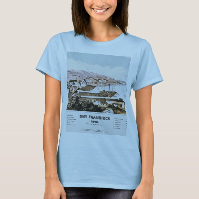 Sicht auf San Francisco, 1849 T-Shirt (Vorderseite)