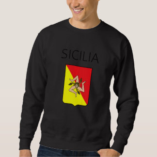 Sicilia Flag Sicily Palermo Italy 16 Sweatshirt