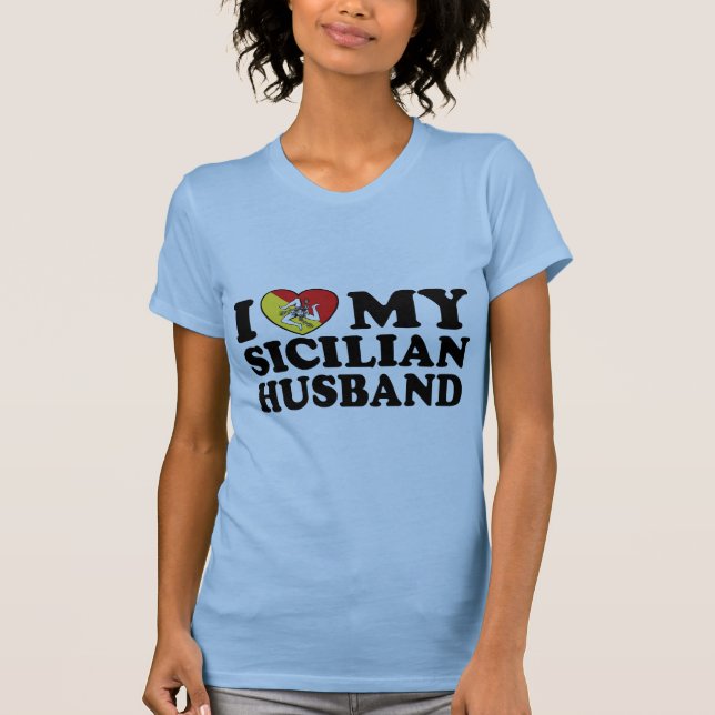 Sicilian Husband T-Shirt (Vorderseite)