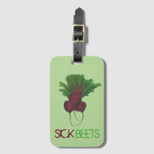 Sick Beets (Beats) Rote Rüben Vegetarisches Funny Gepäckanhänger