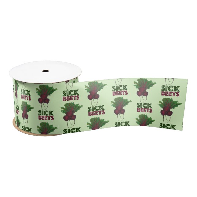 Sick Beets (Beats) Rote Rüben Vegetarisches Funny  Satinband (Spule)