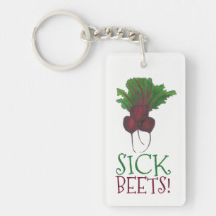 Sick Beets (Beats) Rote Rüben Vegetarisches Funny  Schlüsselanhänger