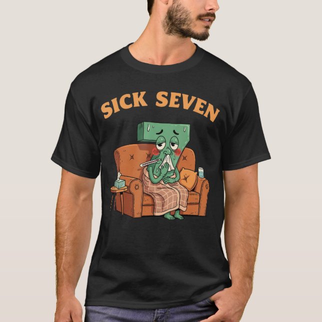 Sick Seven 67 Halloween Costume Fun Wordplay Desig T-Shirt (Vorderseite)