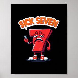 Sick Seven 67 Halloween-Kostüm lustiges Wortspiel Poster