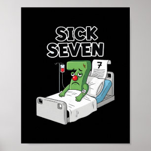 Sick Seven 67 Halloween-Kostüm Lustiges Wortspiel- Poster