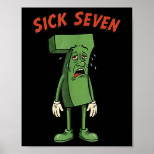 Sick Seven 67 Meme Halloween Kostüm Spaß Retro Hum Poster