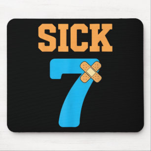Sick Seven Meme Sechs Sieben Sick 7 Lustig Byndage Mousepad