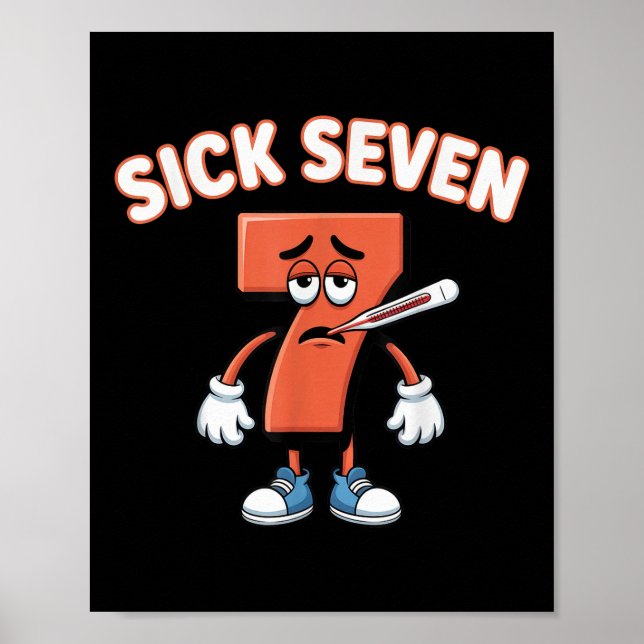 Sick Seven Meme Tee Six Seven Fun Wordplay _4  Poster (Vorne)