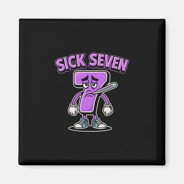 Sick Seven Meme Tee Six Seven Fun Wordplay Sick 7  Magnet (Vorne)