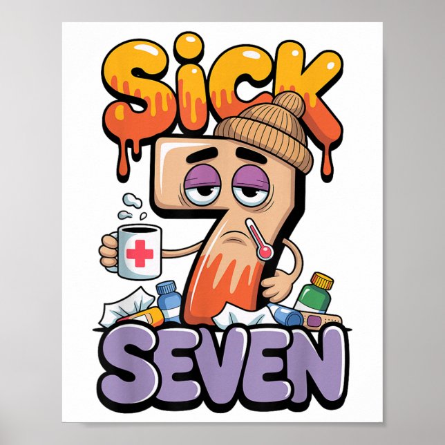 Sick Seven Six Seven 6 7 Funny 67 Gen Alpha Slang  Poster (Vorne)