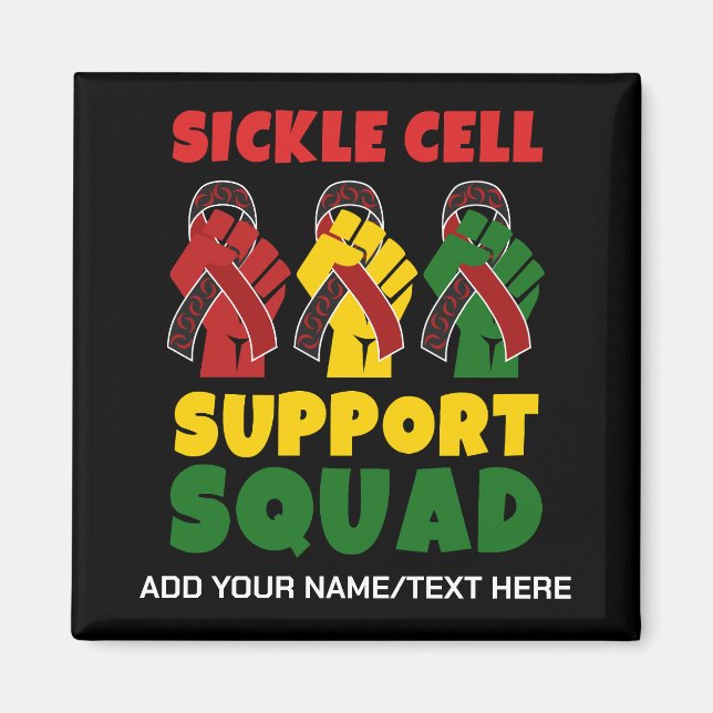 SICKLE CELL Awareness SUPPORT SQUAD Individuelle N Magnet (Vorne)