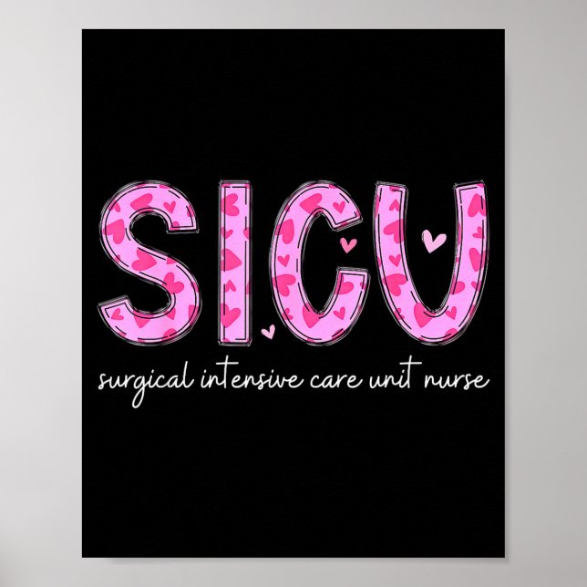 Sicu Nurse Heart Valentines Day Surgical Intensive Poster (Vorne)