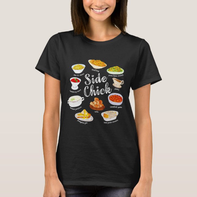 Side Chick,funny Thanksgiving Dishes Gift Tee Men  (Vorderseite)