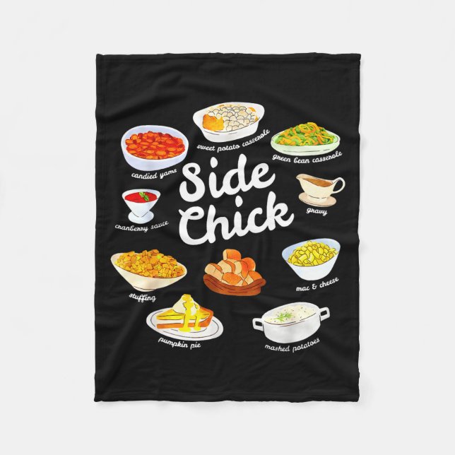 Side Chick Funny Thanksgiving Foodie Friendsgiving Fleecedecke (Vorderseite)