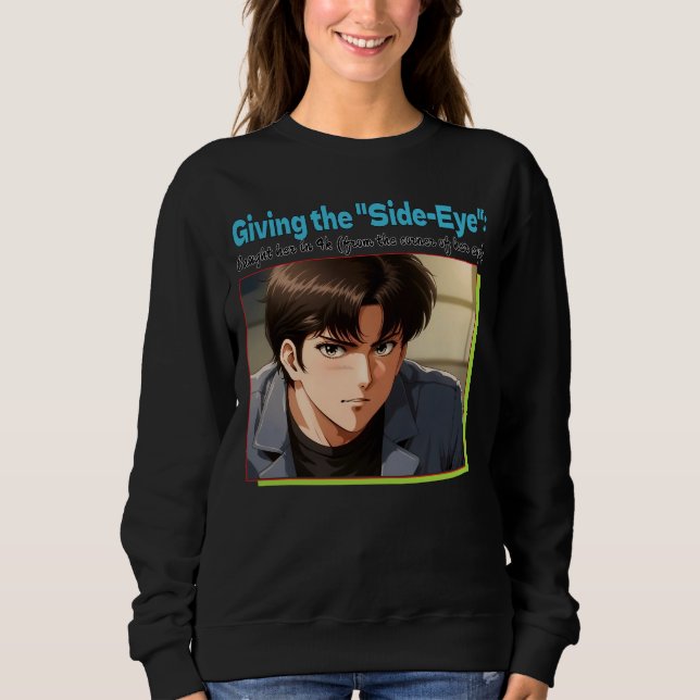 Side-Eye 4K Sweatshirt (Vorderseite)