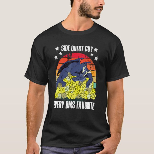 Side Quest Guy Every DMs Favorite 1 T-Shirt (Vorderseite)
