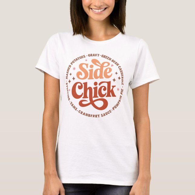 Sides Chick, Funny Erntedank T-Shirt (Vorderseite)