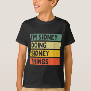 Sidney macht Sidney-Dinge Lustig Personalisiert T-Shirt