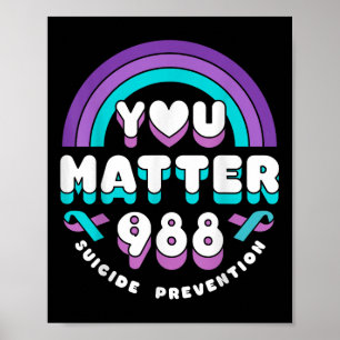 Sie 988 Suizidpräventions-Bewusstsein Regenbogenba Poster