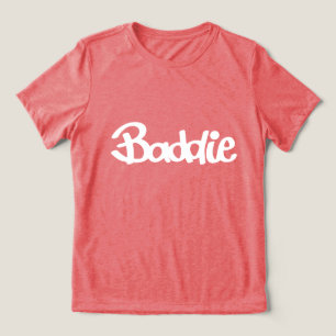 Sie a Baddie Tri-Blend Shirt