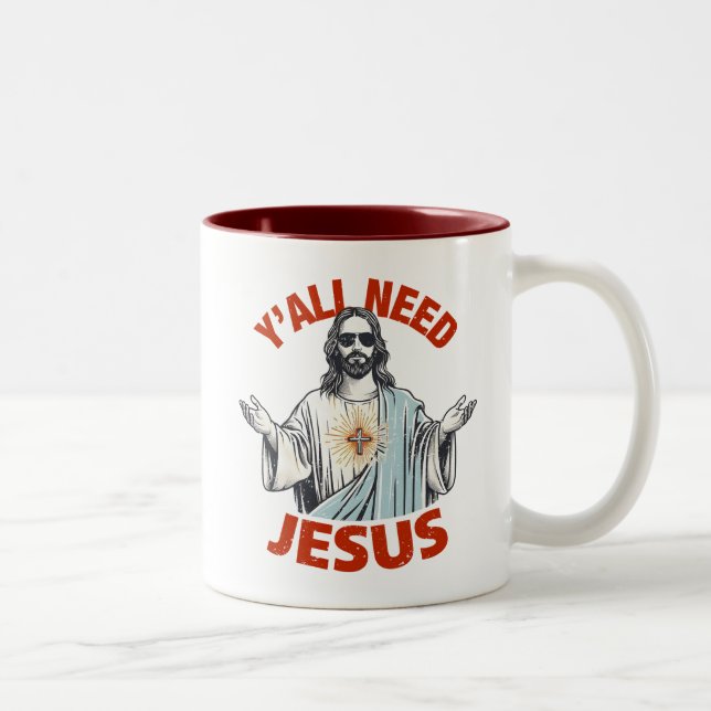 Sie alle brauchen Jesus Zweifarbige Tasse (Rechts)