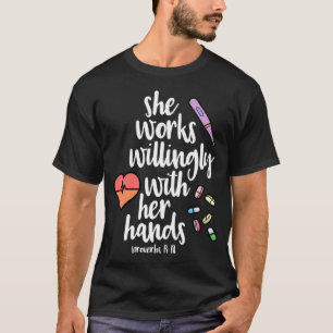 Sie arbeitet bereitwillig mit ihren Händen Kranken T-Shirt