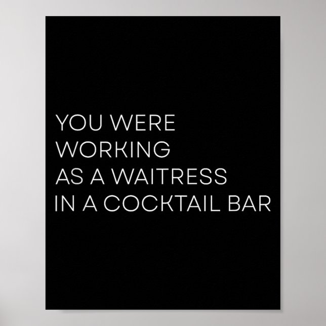 Sie arbeiteten als Kellnerin in einem Tail Bar Tan Poster (Vorne)