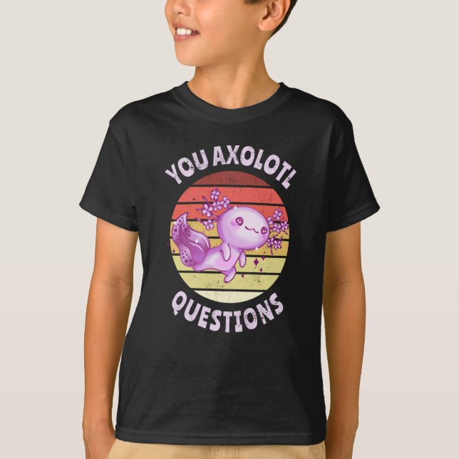 Sie axolotale Fragen T-Shirt (Vorderseite)