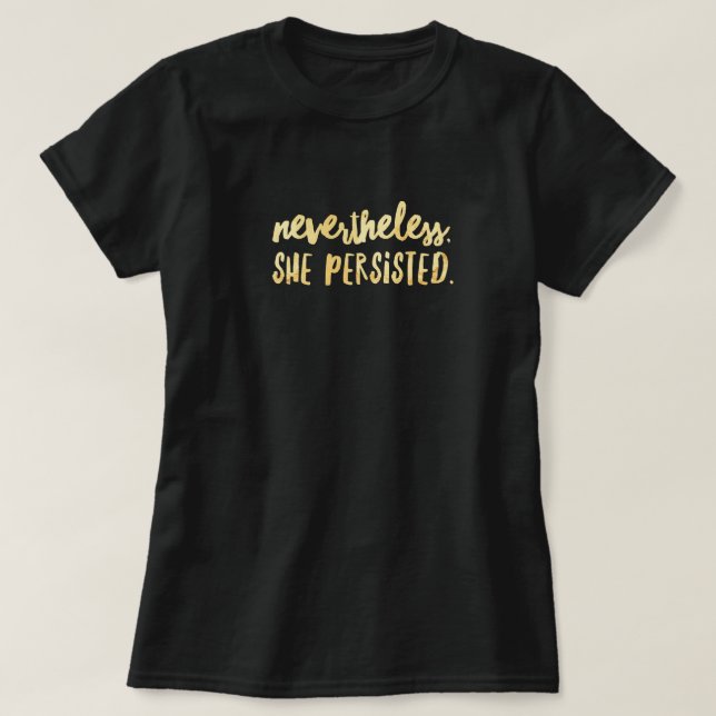 Sie beharrte auf T - Shirt (Design vorne)