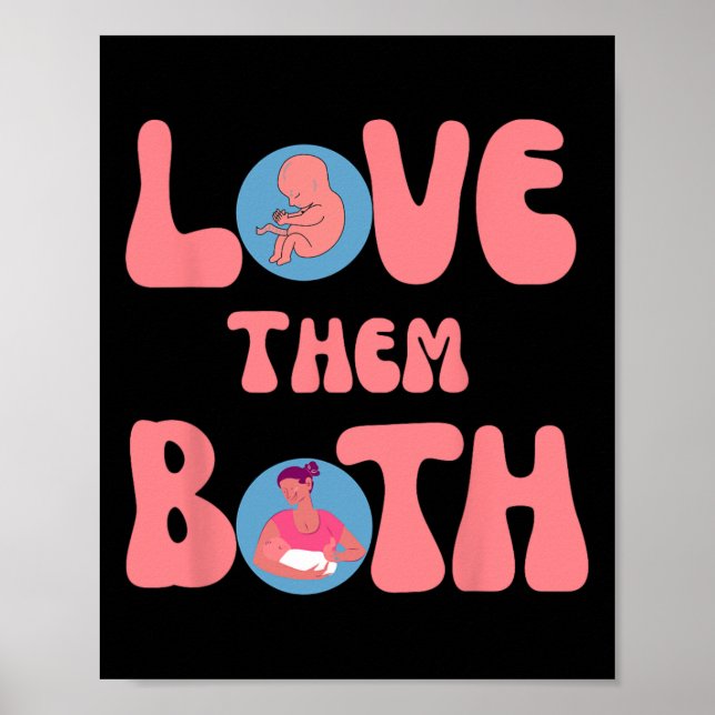 Sie beide für das Leben weiblicher Rage Feminismus Poster (Vorne)