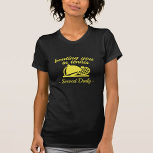 Sie beim Tennis besiegen T-Shirt