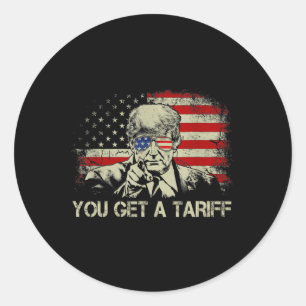 Sie bekommen einen Tarif Neue Trump-Tarif-Memes fü Runder Aufkleber