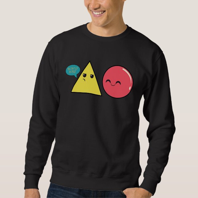 Sie bekommen nicht den Point Mathe Lehrer Geek Ner Sweatshirt (Vorderseite)
