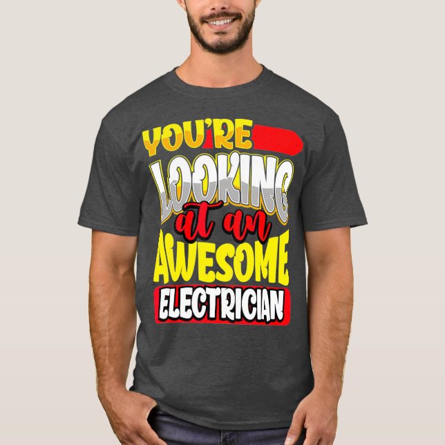 Sie betrachten einen Phantastischen Lineman Electr T-Shirt (Vorderseite)