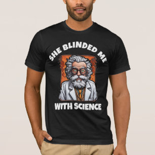 SIE BLENDETE MICH MIT WISSENSCHAFT MÄNNER VINTAGE  T-Shirt