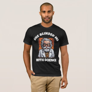 SIE BLENDETE MICH MIT WISSENSCHAFT MÄNNER VINTAGE T-Shirt