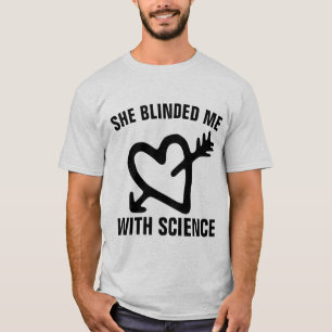 SIE BLINDETE MIR MIT DEN T - Shirt VON WISSENSCHAF