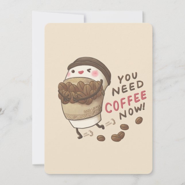 Sie brauchen jetzt Kaffee Illustration Einladung (Vorderseite)
