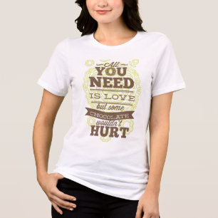Sie brauchen nur Liebe T - Shirt