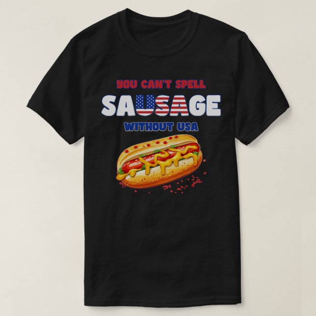 Sie Cant Zauberwurst ohne USA Funny 4. Ju T-Shirt (Design vorne)