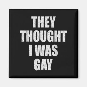 Sie dachten, ich wäre ein Gay-Internet-Meme, von d Magnet