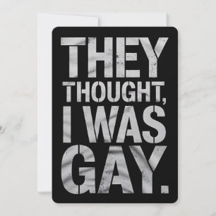 Sie dachten, ich wäre Gay LGBTQ Stolz Ally Einladung