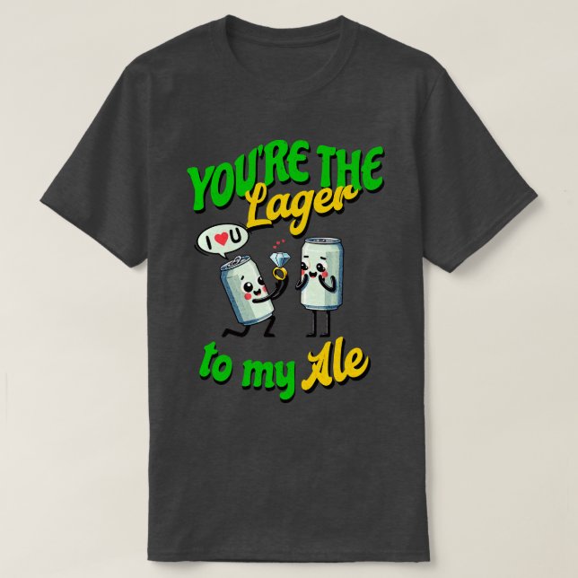 Sie das Lager zu meinem Ale I Liebe Sie T-Shirt (Design vorne)