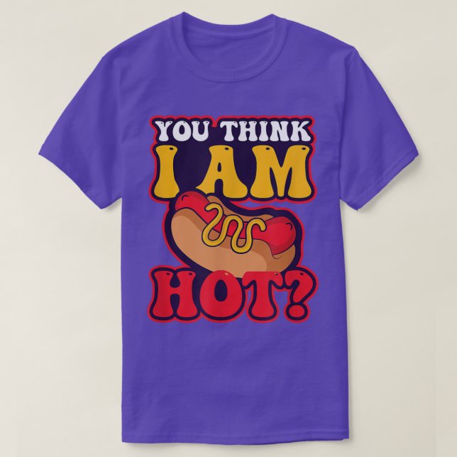 Sie denken, ich bin ein Hot-Design-Hot-Dog Lover23 T-Shirt (Design vorne)